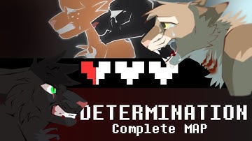 DETERMINATION - COMPLETE WARRIORS AU MAP (Dark Hollyleaf & Leafpool )