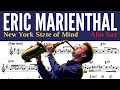 Eric marienthal alto sax transcription new york state of mind