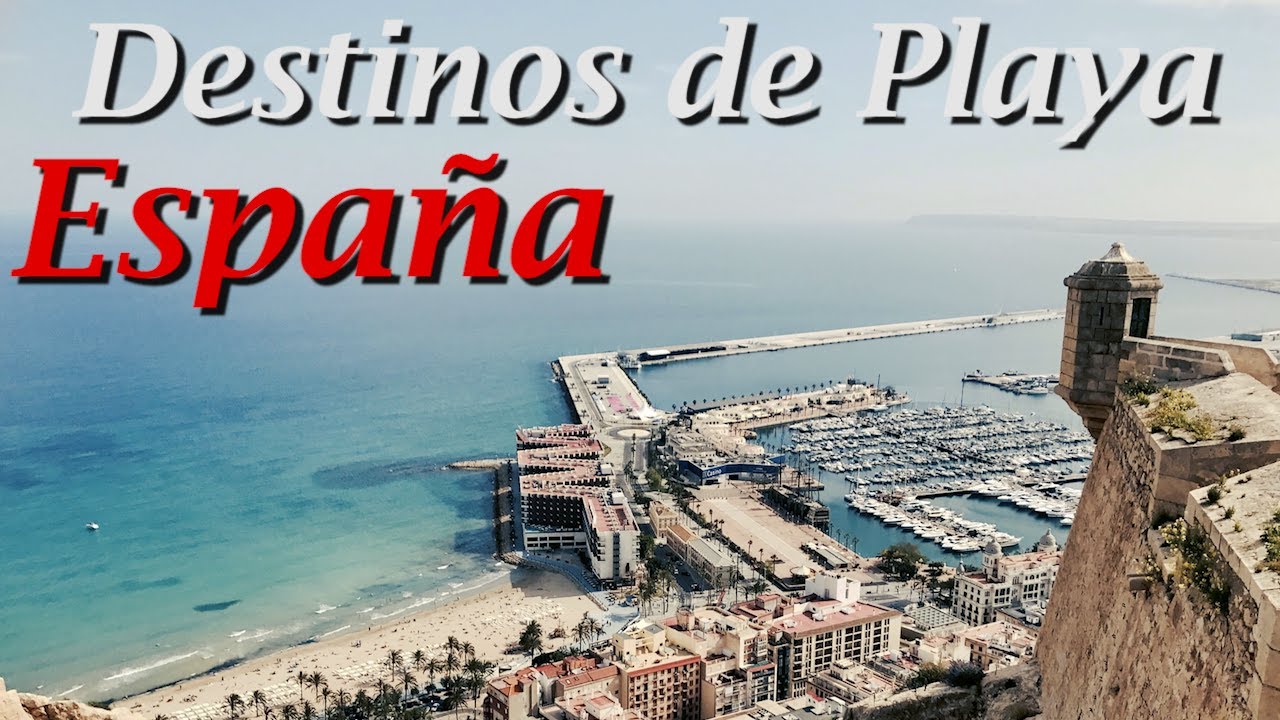 Top 10 mejores destinos de PLAYA en España
