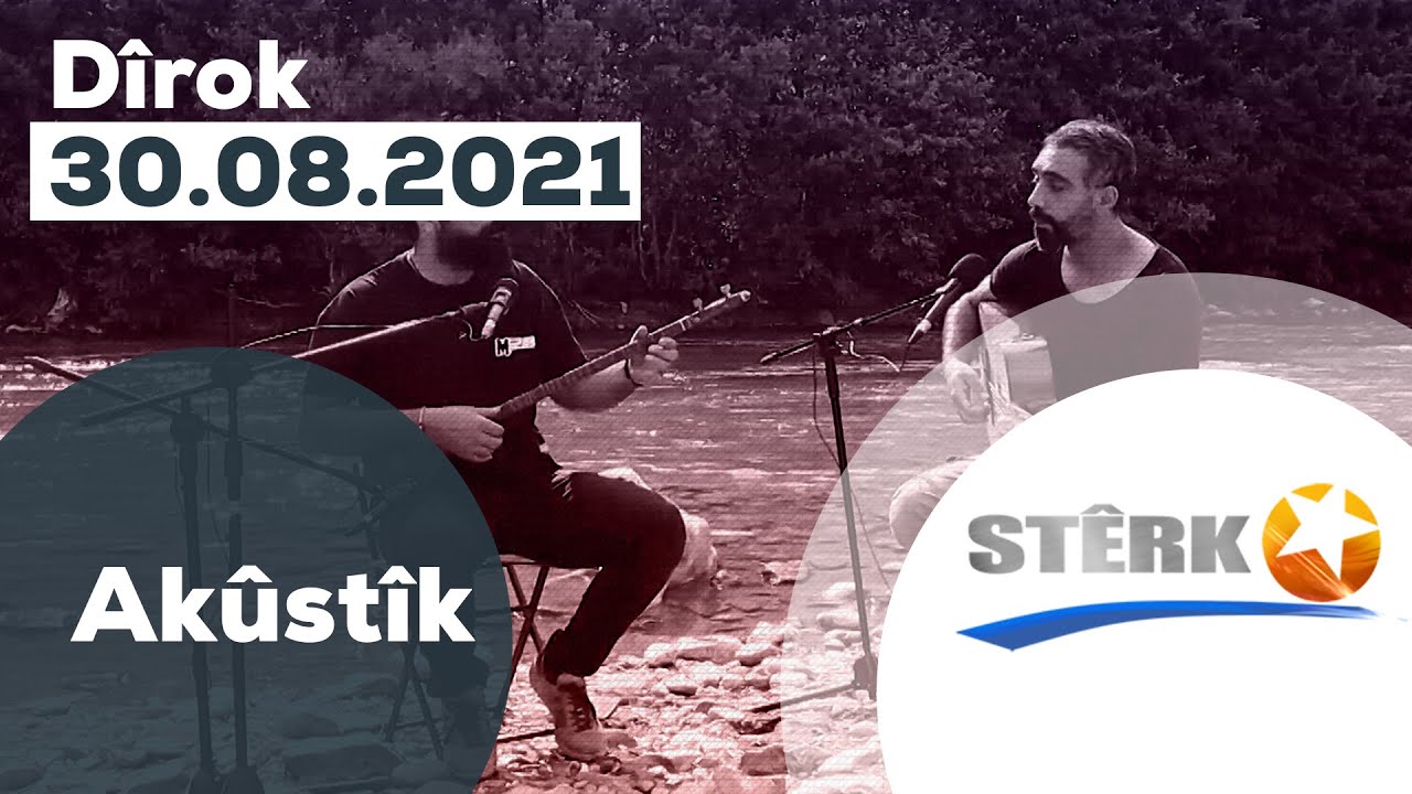 Akûstîk - 30.08.2021