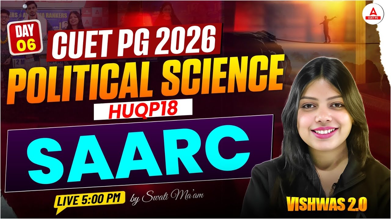 CUET PG 2026 Political Science (HUQP18)| SAARC Practice MCQs | MA ...