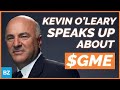 Kevin O'Leary, Siding W/ The Smaller Investor | $GME | ZingerNation