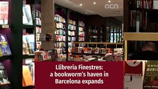 Llibreria Finestres a bookworm s haven in Barcelona expands
