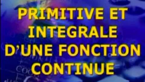 Mathématiques I Leçon n 21 Primitive et intégrale d