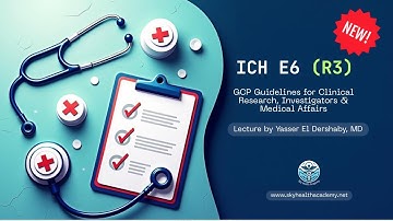 New ICH E6 R3 Guideline Explained | Effective July 25, 2025