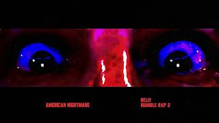Belly - American Nightmare (Official Visualizer)