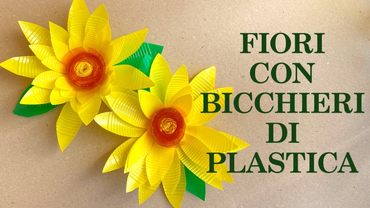 NINFEE con bicchieri di Plastica ( riciclo creativo) Arte per Te 