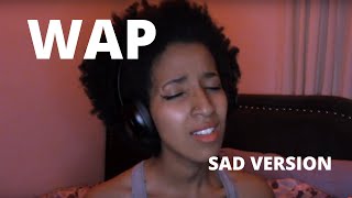 WAP (sad version) - cardi b, megan thee stallion screenshot 5