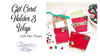 Gift Card Holder 3 Ways