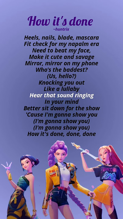 Huntrix - how it's done (lyrics) #kpop #demon #hunter #song #lyrics #viral #trending #shorts
