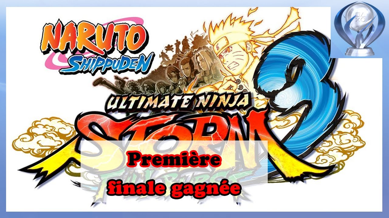NARUTO SHIPPUDEN: Ultimate Ninja STORM TRILOGY - Premiere finale gagnée