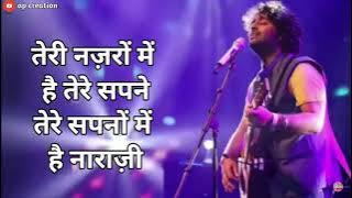 Teri Nazro Me Hai Mere Sapne Tere Sapno Me Hai Narazi - Arijit Singh Tum Sath Ho | new song lyric|