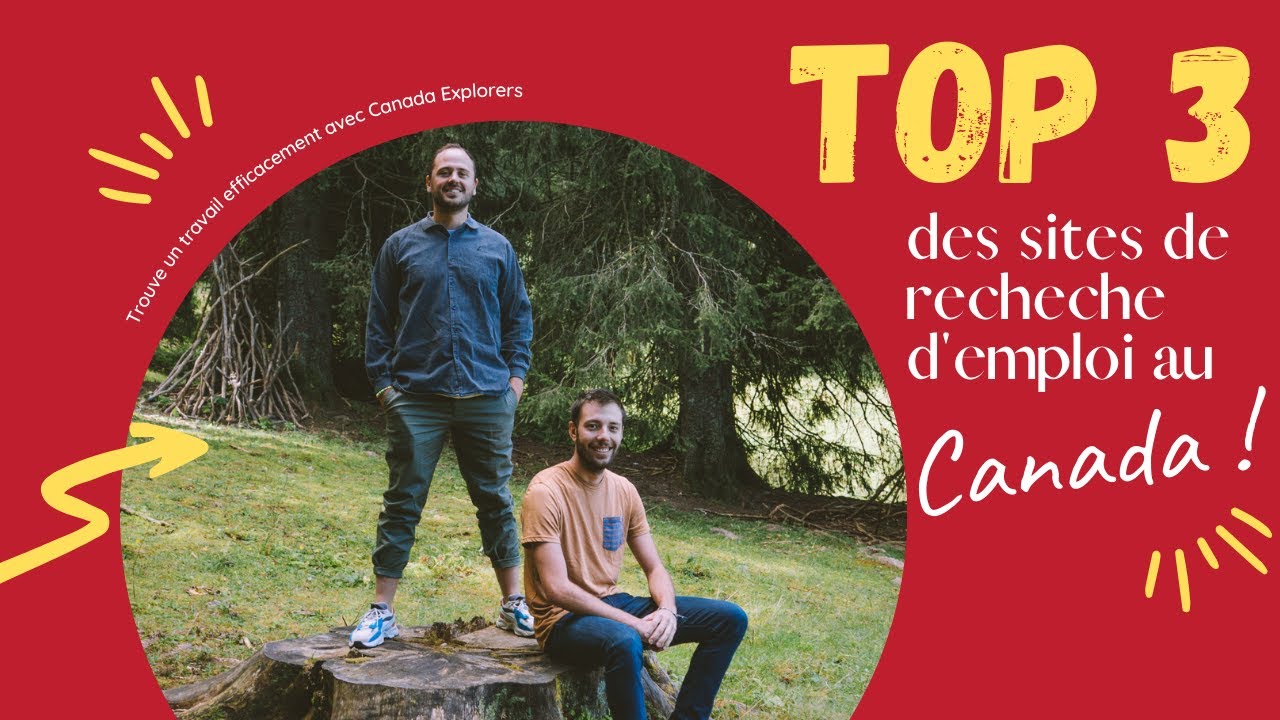 Trouver un emploi au Canada : les meilleurs sites pour postuler (2026 ...