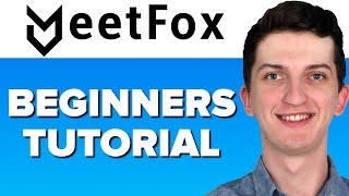 How To Use MeetFox - Meetfox Tutorial For The Beginners (2021)