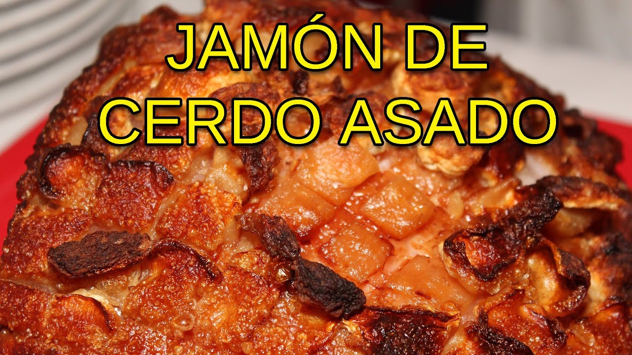 Jamon de cerdo asado YouTube
