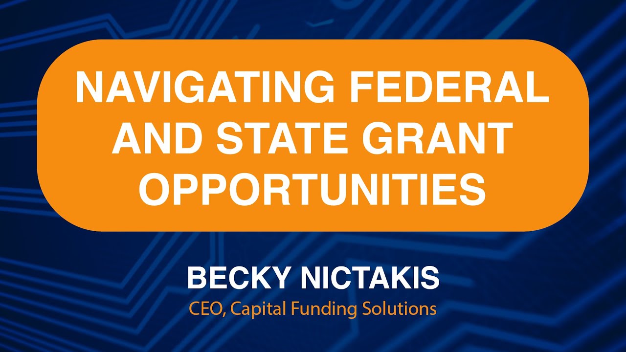 Navigating Federal and State Grant Opportunities | Becky Nictakis | Connecting Alaska Consortium