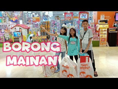 Borong Mainan Ke Mall [Keliling Toys Kingdom Living World Serpong]. 