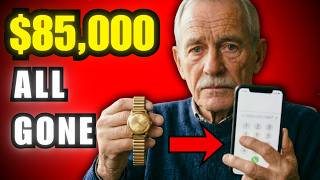 I Spent 40 Years Was A Navy Commander Then Lost $85,000 And My Father's Watch to a Scammer!