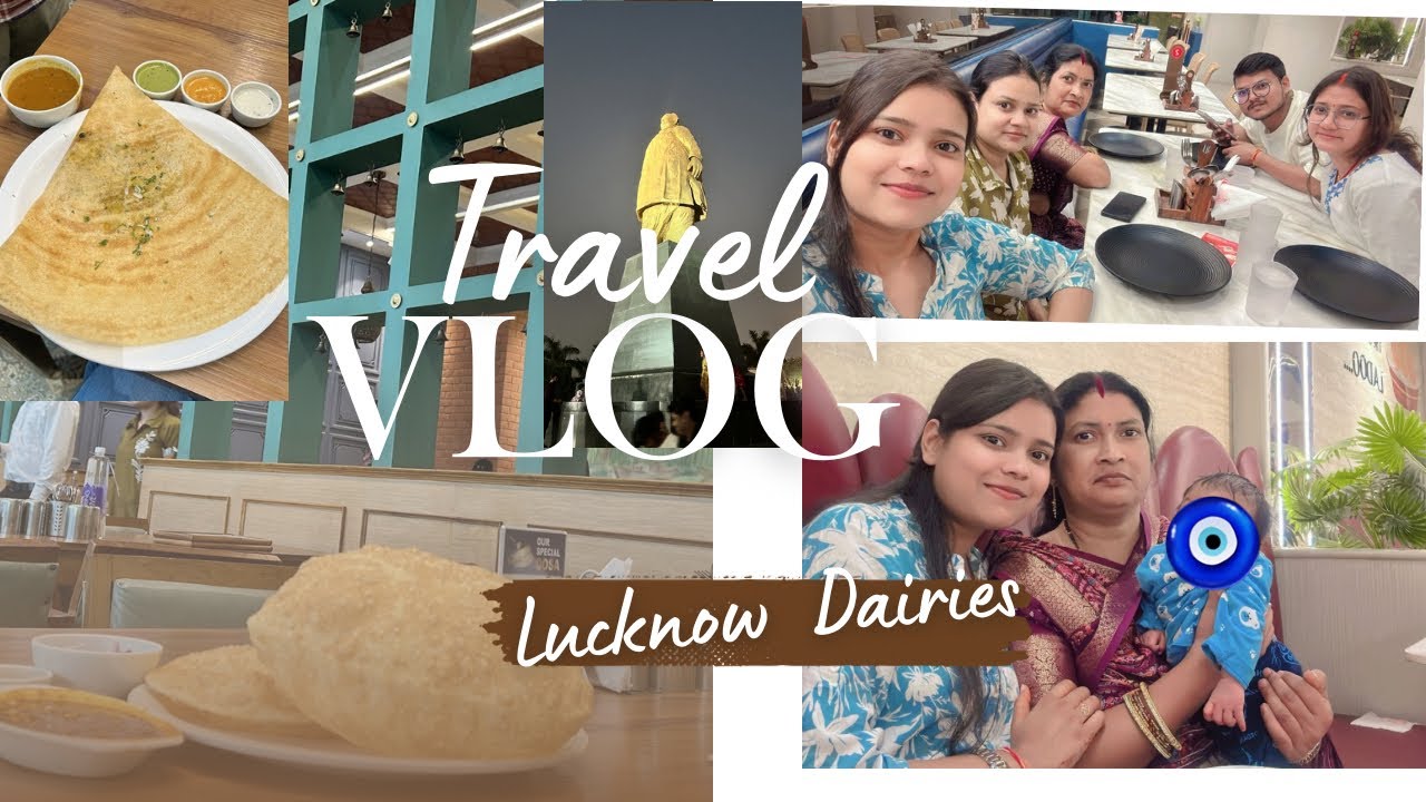 Lucknow Dairies| Travel Vlog| Chotu baby ki first Outing #subscribe #familyvlog #travel #minivlog 