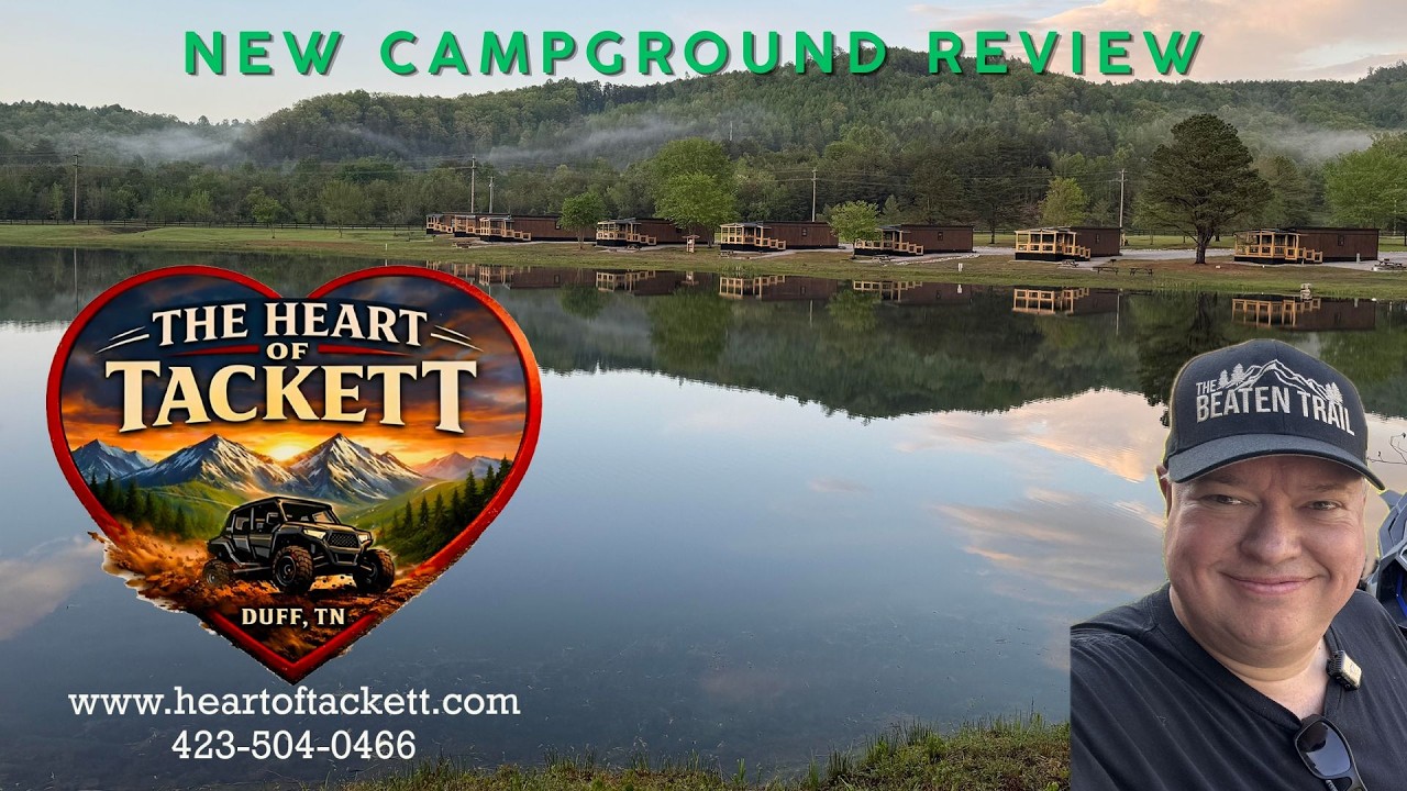 We found a GREAT new Campground near Tackett Creek, TN! Heart of Tackett, Duff, TN - REVIEW