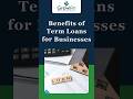 GrowiFin - Benefits of Term Loans for Businesses
