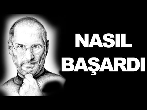 Steve Jobs Nasıl Başarılı Oldu?