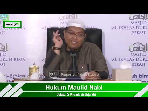 HUKUM MAULID NABI | USTADZ DR FIRANDA ANDIRJA MA