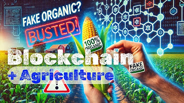 The Future of Farming: Blockchain is Changing Your Food!