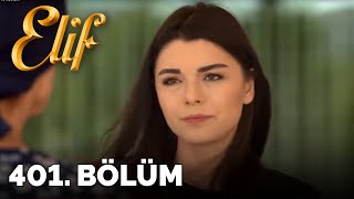 Elif - 401.Bölüm Elif - 401.Bölüm