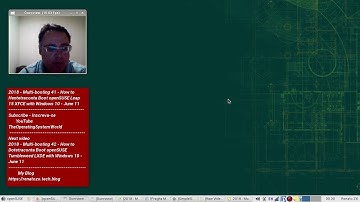 2018 - Multi-booting 41 - How to Hentetraconta Boot openSUSE Leap 15 XFCE with Windows 10 - June 11