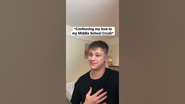 Confessing my love to my Middle School Crush