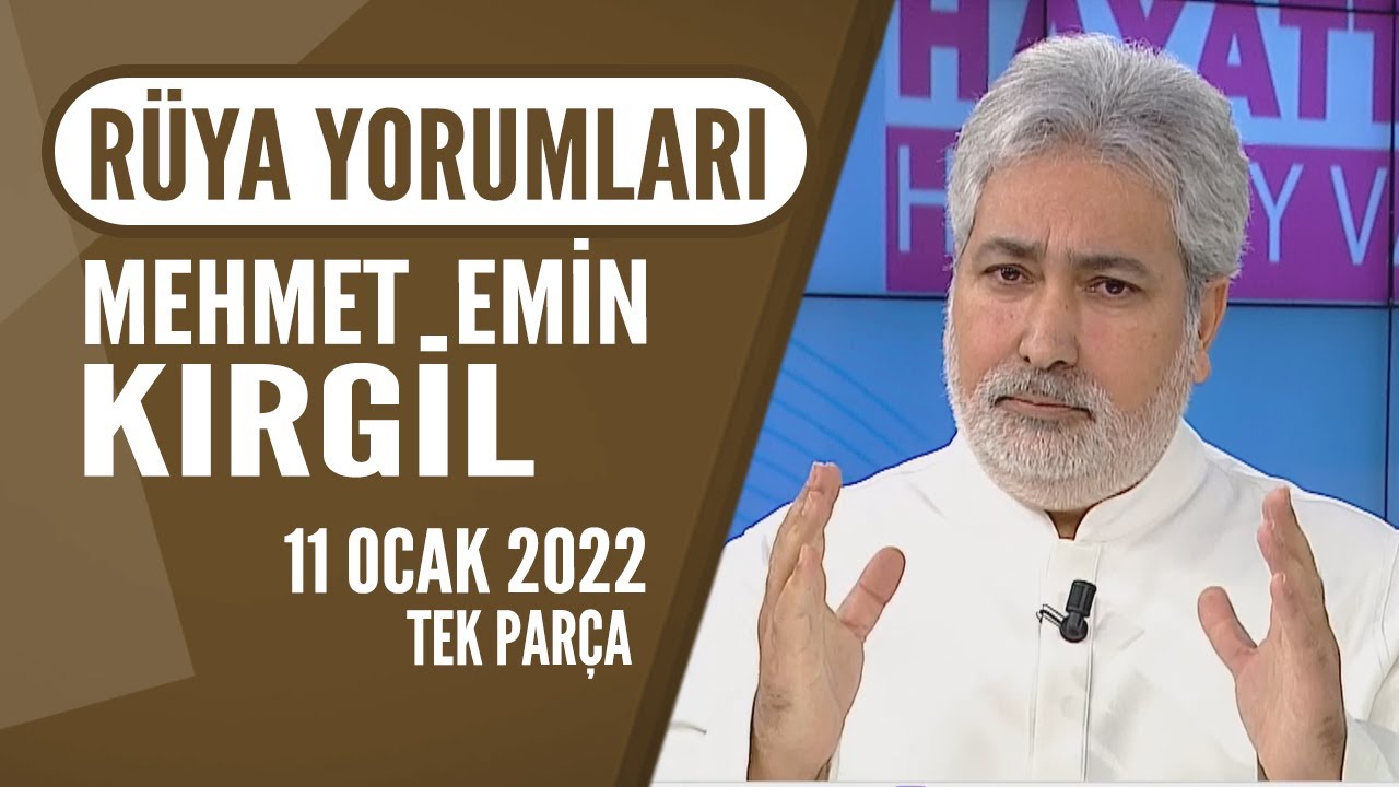 Hayatta Her Şey Var 11 Ocak 2022 | Rüya Yorumları