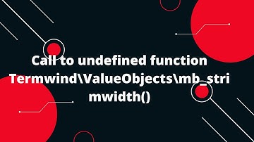 How to Fix "Call to undefined function Termwind\ValueObjects\mb_strimwidth()" Error in PHP