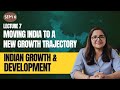 Lecture 7 | Sem 6 | Indian Growth & Development | Unit 1 | Rakesh Mohan | Part 4 #baeconomics