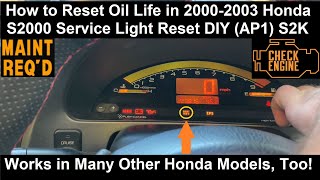 How to Reset Oil Life in 2000-2003 Honda S2000 Service Light Reset DIY - AP1 S2K F20C DOHC VTEC 6MT