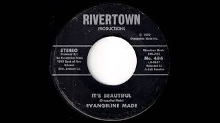 Evangeline Made - It's Beautiful [Rivertown] 1972 Obscure Psychedelic Rock 45