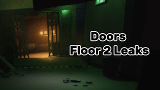 Doors Floor 2 Leaks