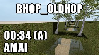 CS:S BHOP bhop_oldbhop in 00:34 by Amai
