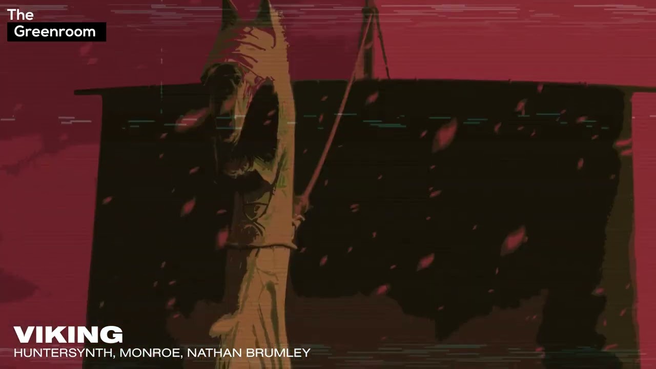HunterSynth, Monroe, Nathan Brumley   Viking  (Official Audio) 2 Dutch /The Greenroom