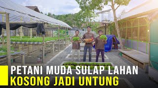 Petani Muda Sulap Lahan Kosong Ditengah Kota Jadi Pertanian Terintegrasi Hasil Panen Berlimpah