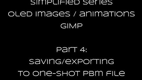 OLED Images for ProffieOS - Simplified Series - Part 4 for GIMP
