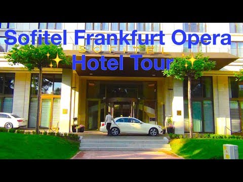 Sofitel Frankfurt Opera ✨ Hotel Tour ✨ Le Club Accor Hotel Tester