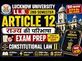 LL.B. 2nd Semester: Constitutional Law II Unit 1 - Definition of State (Article 12) -April 29, 2026