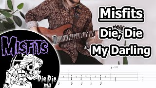 Misfits - Die, Die My Darling | Guitar Tabs Tutorial Resimi