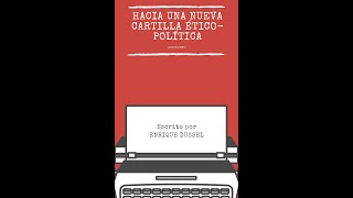 Audio libro: Hacia una nueva cartilla ético-política - Enrique Dussel