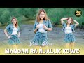 Vita Alvia - Mangan Ra Njaluk Kowe (DJ Remix Bibi Lung)
