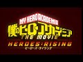 My Hero Academia Heroes Rising - Opening『Sumika - Higher Ground』