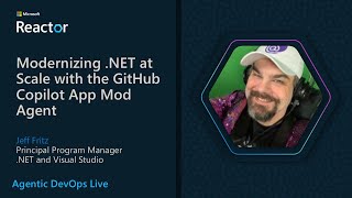Modernizing .NET at Scale with the GitHub Copilot App Mod Agent