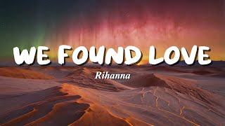 Download Lagu Rihanna – We Found Love (Lyrics) 💞 | We Found Love in a Hopeless Place MP3 Download Lagu Rihanna – We Found Love (Lyrics) 💞 | We Found Love in a Hopeless Place MP3