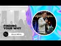 Finding your why  bruce milne  the word church